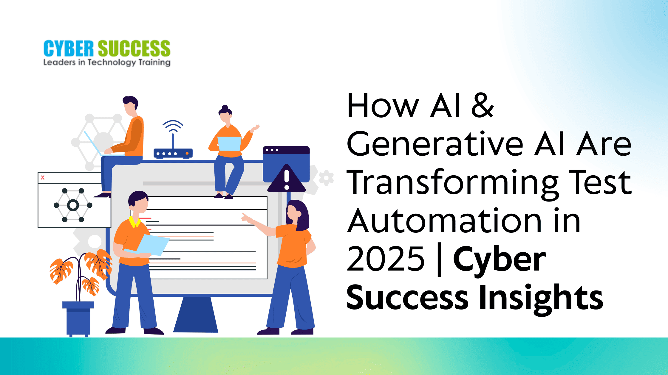 Cyber Success AI Automation Testing Course for 100% Guaranteed Jobs