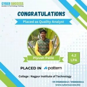 Piyush Patle placed as QA Analyst through Software Testing Classes in Pune with Placement at Cyber Success