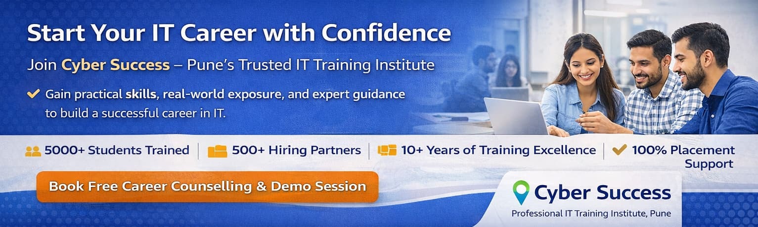 Best IT training institute in Wakad Pune offering job-oriented IT courses with placement support – Cyber Success