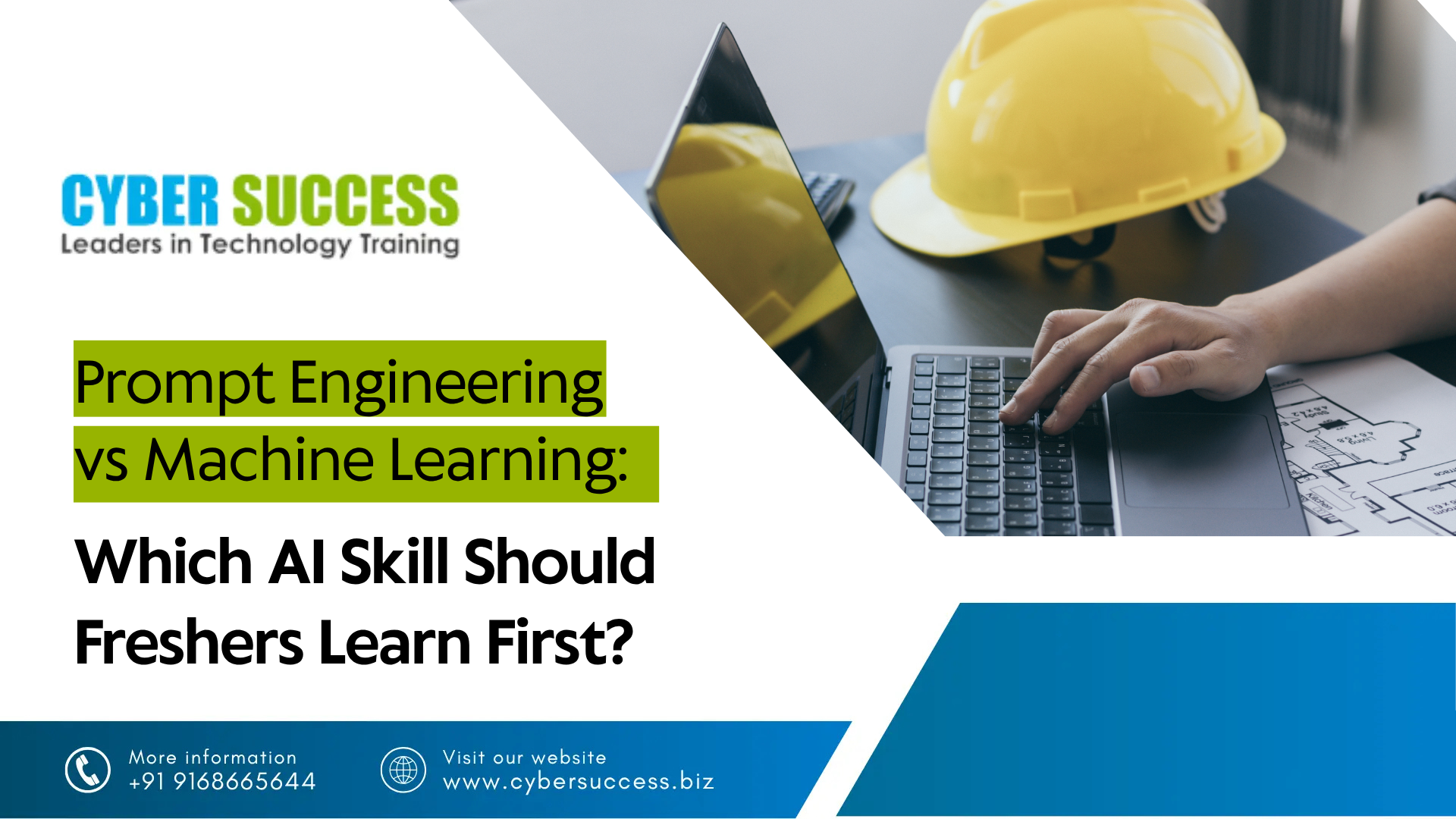 Prompt Engineering vs Machine Learning: Which AI Skill Should Freshers Learn First? | Cyber Success