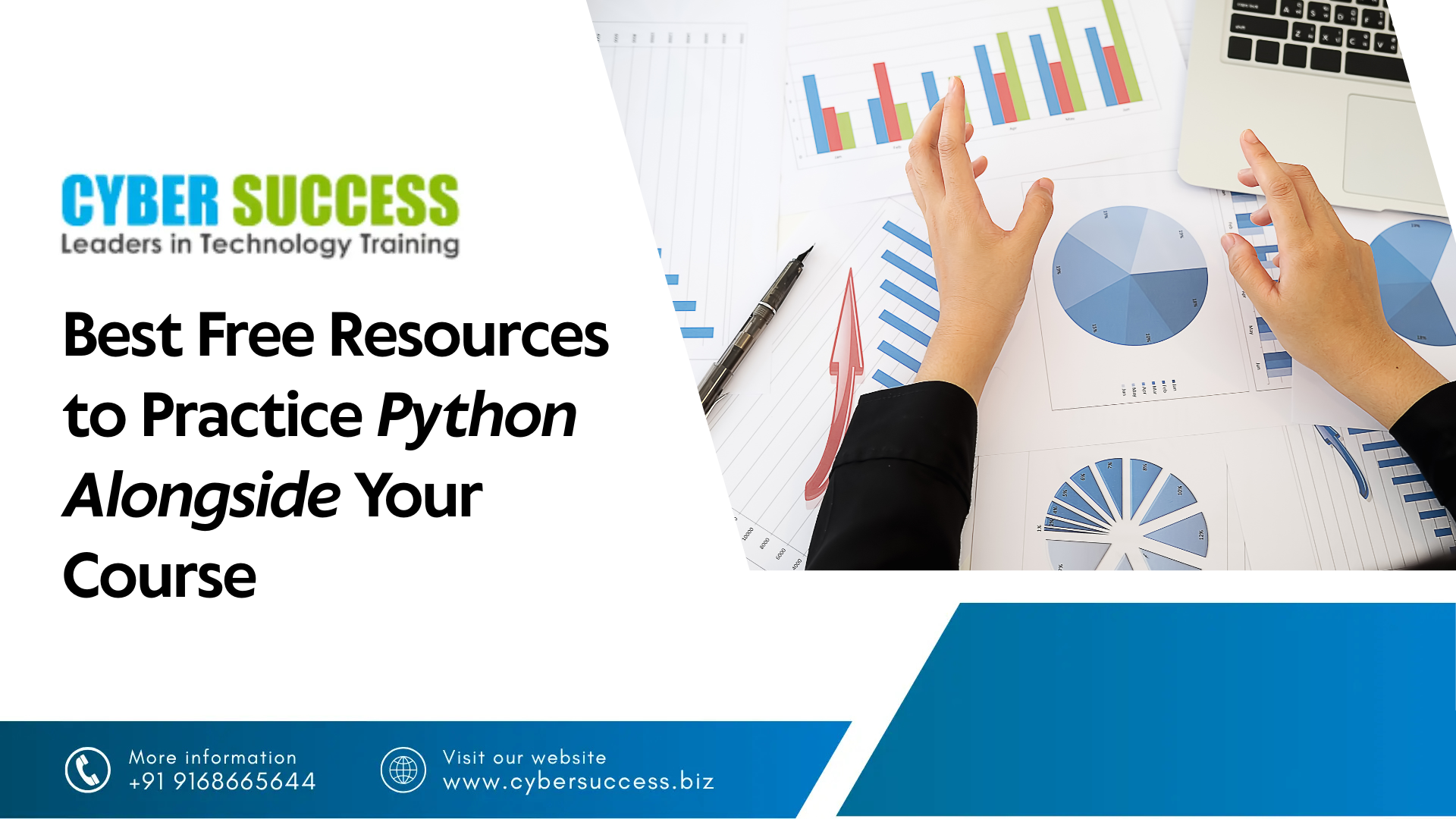Cyber Success promotional graphic featuring the best free resources to practice Python alongside a course, with data charts, reports, and a laptop.