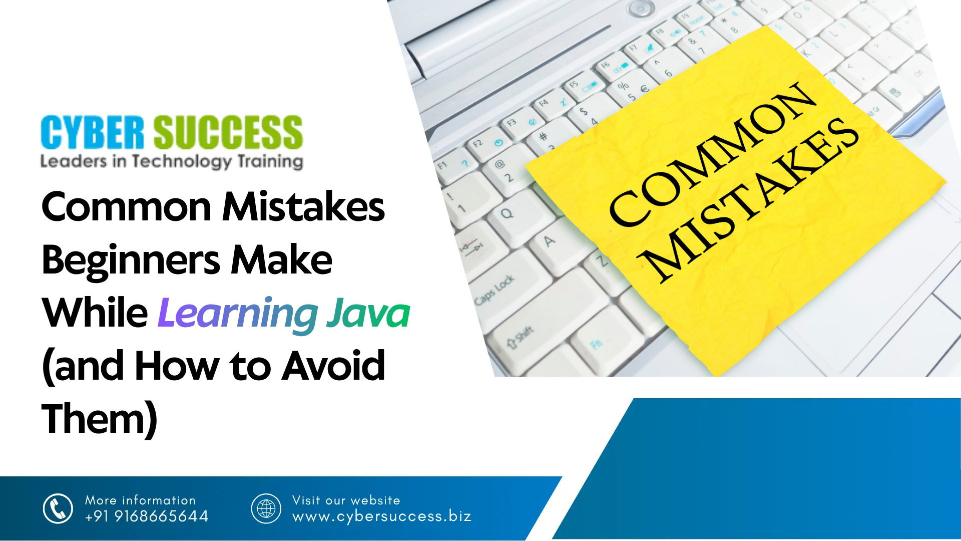 Cyber Success graphic featuring common mistakes beginners make while learning Java, with a laptop keyboard and “Common Mistakes” note.