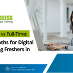 Cyber Success blog banner featuring a woman working on a laptop, highlighting freelance vs full-time career paths for digital marketing freshers in 2026.