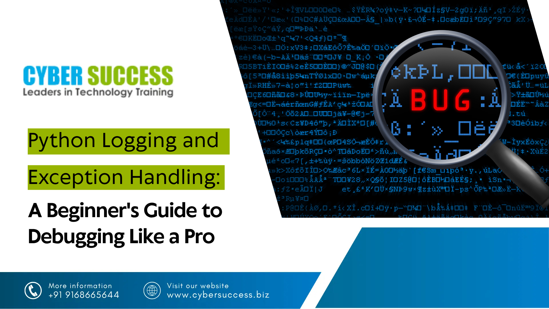 Cyber Success graphic featuring Python logging and exception handling with a magnifying glass over code and a beginner's guide to debugging.
