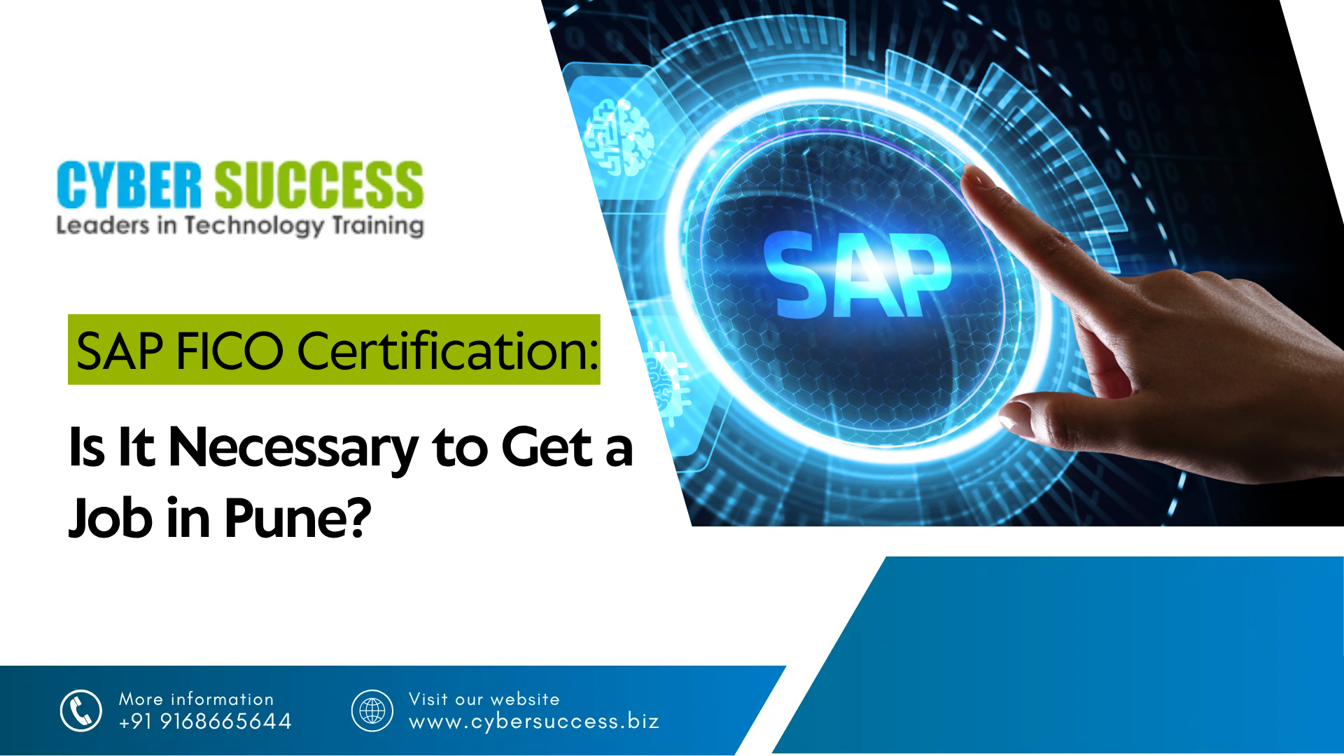 Cyber Success graphic about SAP FICO certification and whether it is necessary to get a job in Pune, featuring an SAP interface and digital technology illustration.