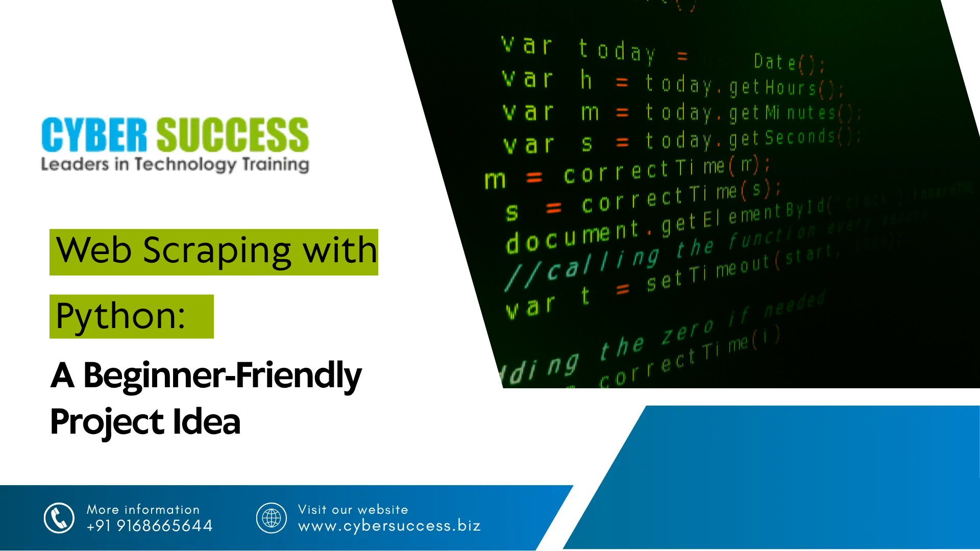 Cyber Success promotional graphic featuring “Web Scraping with Python: A Beginner-Friendly Project Idea” with a programming code background.